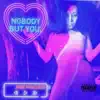 Jade Precious - Nobody but You - Single